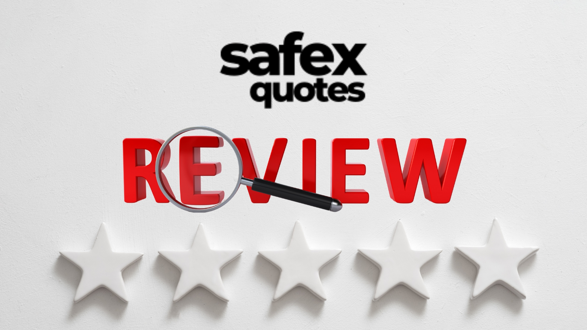 Safex car insurance review with Safex Quotes logo, magnifying glass over review text, and five white stars.