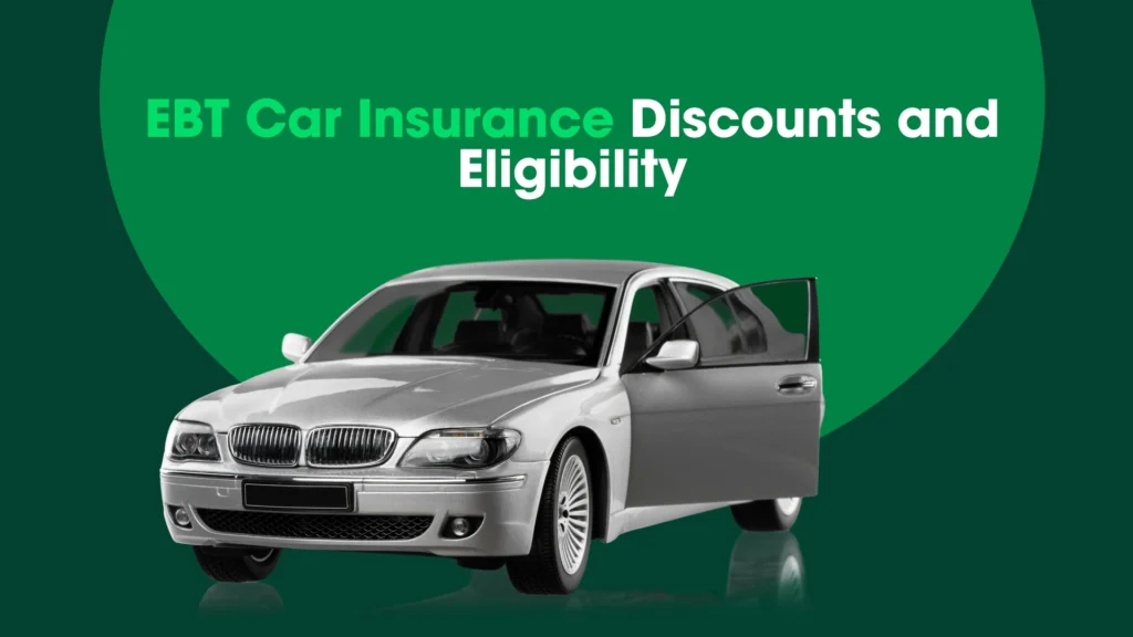 EBT discounts may offer emergency help to pay car insurance for eligible low-income drivers, shown with a silver car.