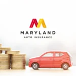 MAIF insurance quote image showing red toy car, stacked coins, and Maryland Auto Insurance logo